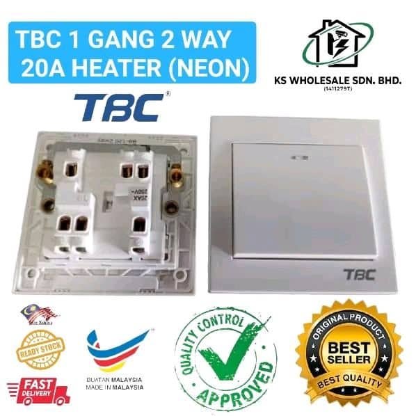 TBC 1 GANG 2 WAY 20A HEATER (NEON)