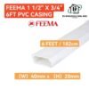 FEEMA PVC CASING